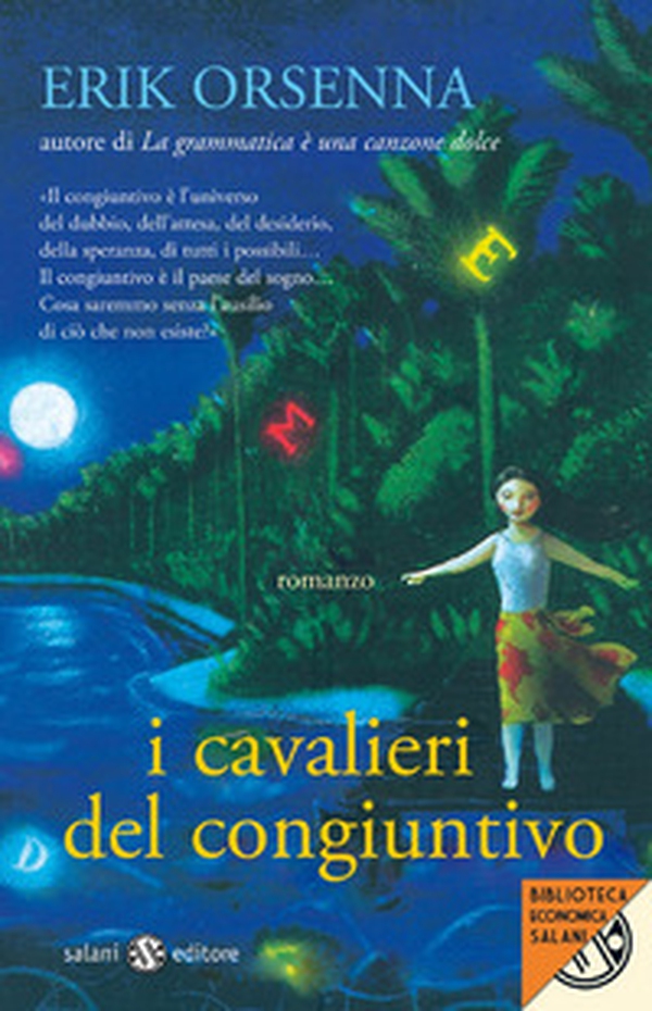 I cavalieri del congiuntivo - Librerie.coop I cavalieri del congiuntivo - Librerie.coop