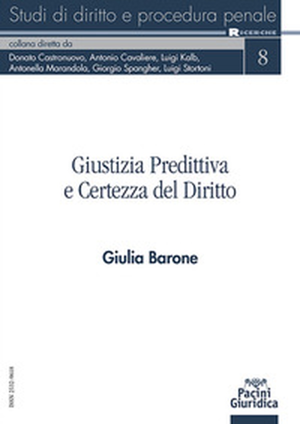 Giustizia predittiva e certezza del diritto - Librerie.coop Giustizia predittiva e certezza del diritto - Librerie.coop