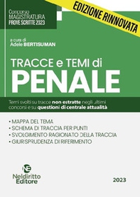 Tracce e temi di penale per il concorso in magistratura 2023 - Librerie.coop