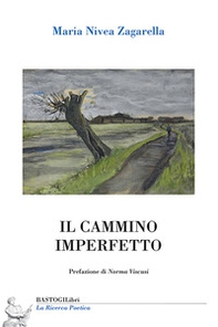 Il cammino imperfetto - Librerie.coop