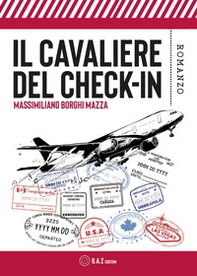 Il cavaliere del check-in - Librerie.coop