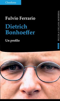 Dietrich Bonhoeffer - Librerie.coop
