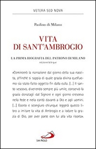 Vita di sant'Ambrogio. La prima biografia del patrono di Milano - Librerie.coop Vita di sant'Ambrogio. La prima biografia del patrono di Milano - Librerie.coop