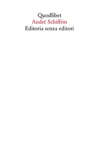 Editoria senza editori - Librerie.coop Editoria senza editori - Librerie.coop