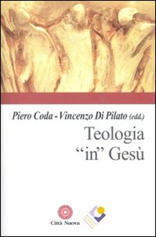 Teologia «in» Gesù - Librerie.coop Teologia «in» Gesù - Librerie.coop