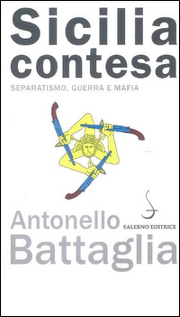 Sicilia contesa. Separatismo, guerra e mafia - Librerie.coop Sicilia contesa. Separatismo, guerra e mafia - Librerie.coop