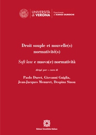 Droit souple et nouvelle(s) normativité(s). Soft law e nuova(e) normatività - Librerie.coop