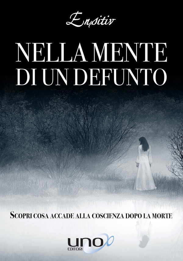 Nella Mente di un Defunto - Librerie.coop Nella Mente di un Defunto - Librerie.coop