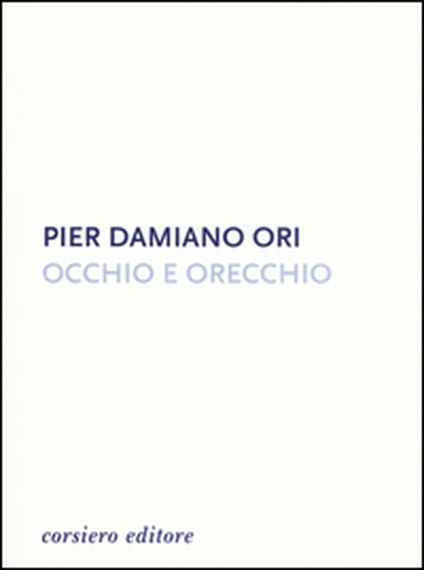 Occhio e orecchio - Librerie.coop Occhio e orecchio - Librerie.coop