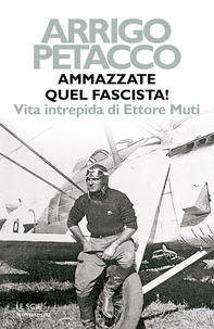 Ammazzate quel fascista! - Librerie.coop Ammazzate quel fascista! - Librerie.coop