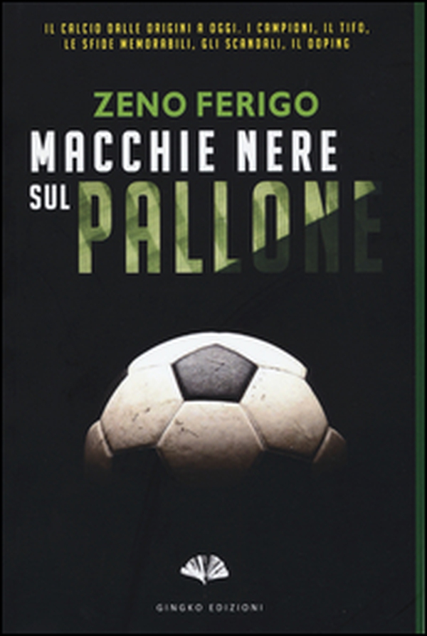 Macchie nere sul pallone - Librerie.coop Macchie nere sul pallone - Librerie.coop