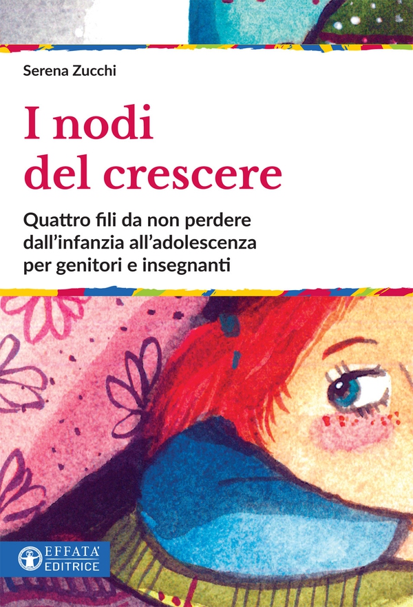 I nodi del crescere - Librerie.coop I nodi del crescere - Librerie.coop