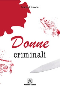 Donne criminali - Librerie.coop