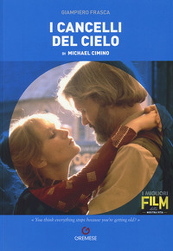 Michael Cimino. I cancelli del cielo - Librerie.coop Michael Cimino. I cancelli del cielo - Librerie.coop
