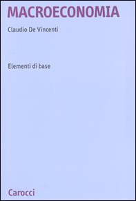 Macroeconomia. Elementi di base - Librerie.coop