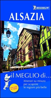 Alsazia. Con carta stradale - Librerie.coop