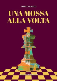 Una mossa alla volta - Librerie.coop