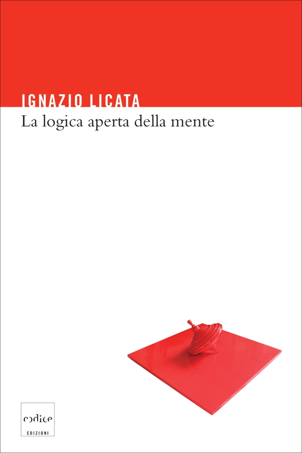 La logica aperta della mente - Librerie.coop La logica aperta della mente - Librerie.coop
