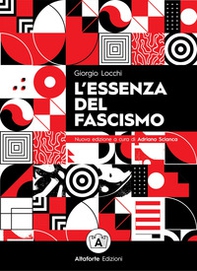 L'essenza del fascismo - Librerie.coop L'essenza del fascismo - Librerie.coop