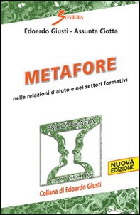 Metafore nelle relazioni d'aiuto e nei settori formativi - Librerie.coop