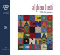 Alighiero Boetti. Il filo del pensiero - Librerie.coop