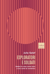 Esploratori e soldati - Librerie.coop Esploratori e soldati - Librerie.coop