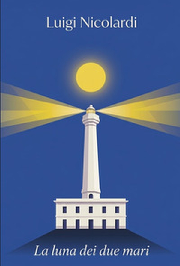 La luna dei due mari - Librerie.coop