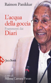 L'acqua della goccia. Frammenti dai Diari - Librerie.coop