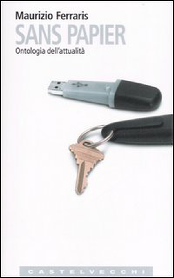 Sans papier. Ontologia dell'attualità - Librerie.coop Sans papier. Ontologia dell'attualità - Librerie.coop