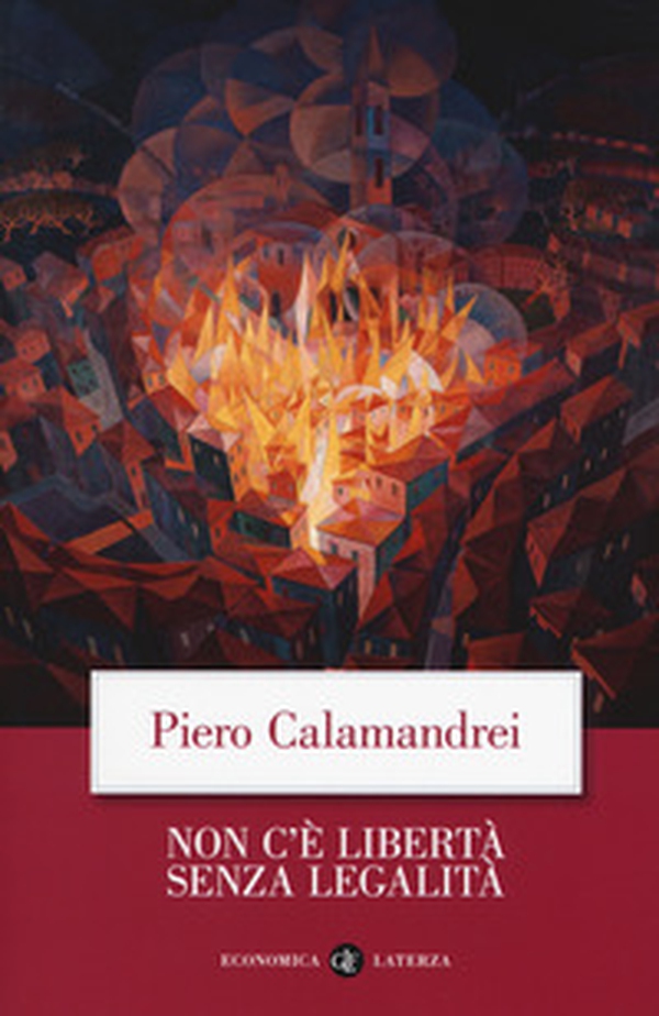 Non c'è libertà senza legalità - Librerie.coop Non c'è libertà senza legalità - Librerie.coop