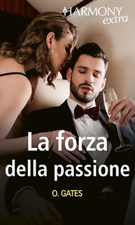 La forza della passione - Librerie.coop