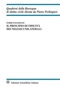 Il principio di tipicità dei negozi unilaterali - Librerie.coop