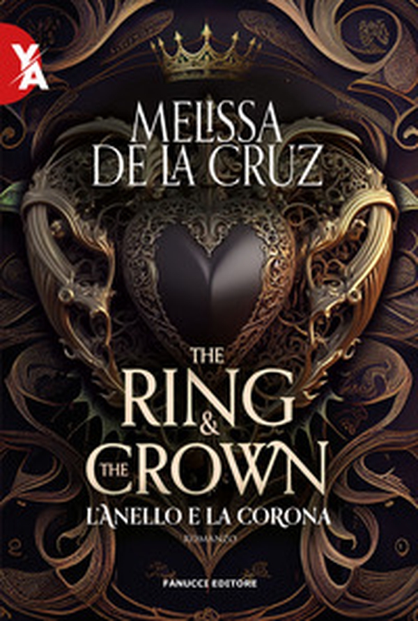 L'anello e la corona. The ring & the crown - Vol. 1 - Librerie.coop L'anello e la corona. The ring & the crown - Vol. 1 - Librerie.coop