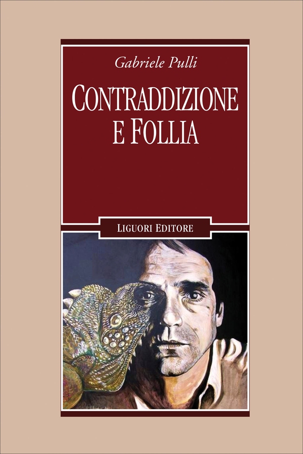 Contraddizione e follia - Librerie.coop Contraddizione e follia - Librerie.coop