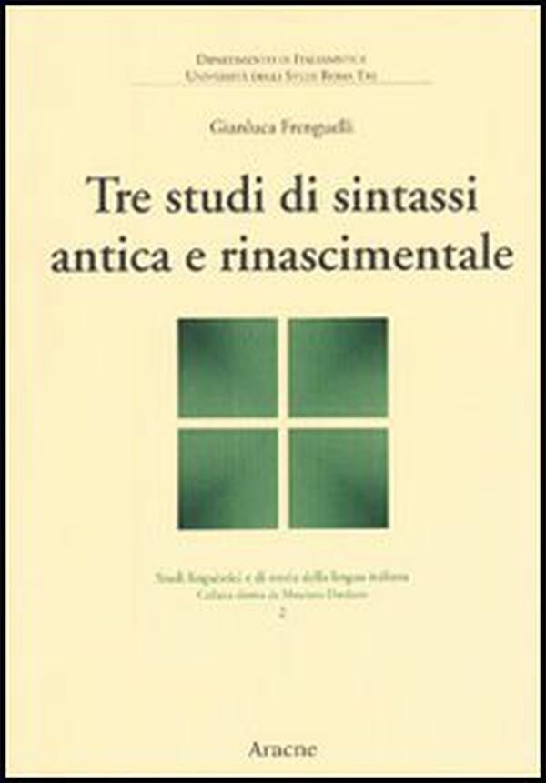 Tre studi di sintassi antica e rinascimentale - Librerie.coop Tre studi di sintassi antica e rinascimentale - Librerie.coop