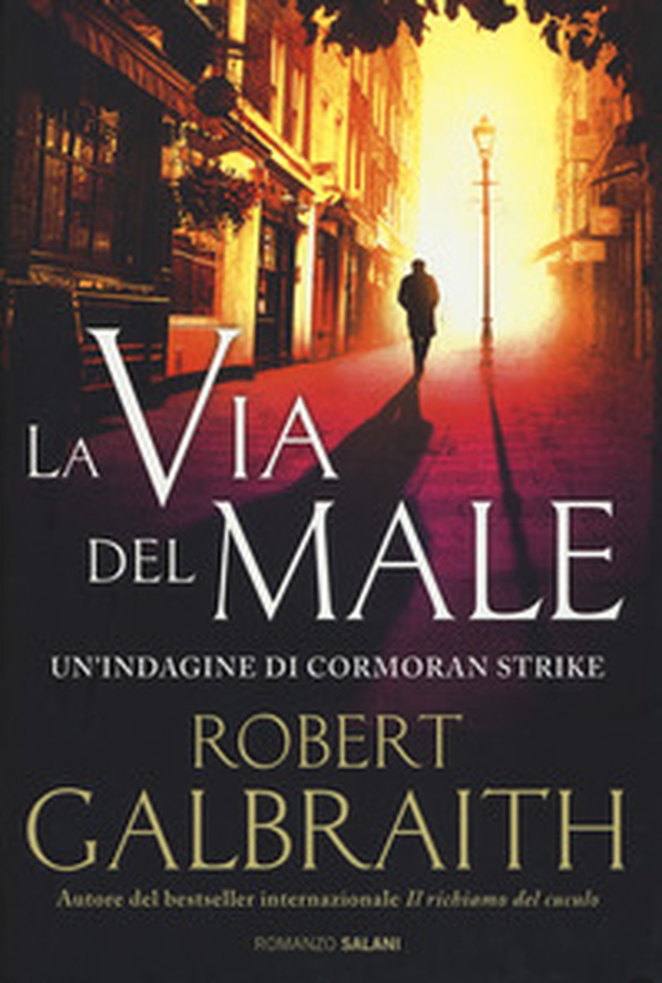 La via del male. Un'indagine di Cormoran Strike - Librerie.coop La via del male. Un'indagine di Cormoran Strike - Librerie.coop