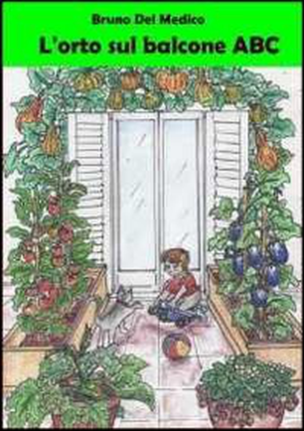 L'orto sul balcone ABC - Librerie.coop