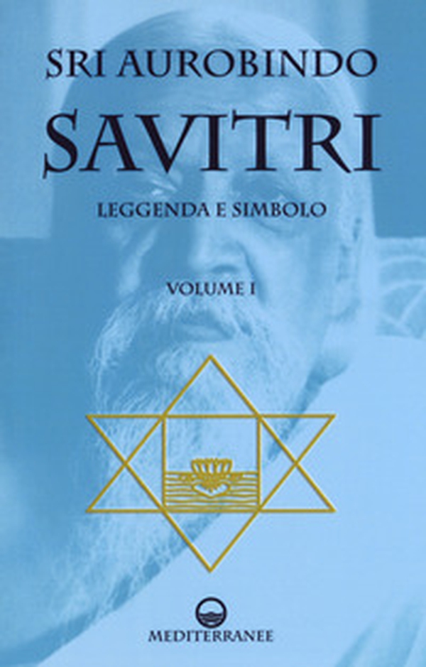 Savitri. Leggenda e simbolo - Vol. 1 - Librerie.coop Savitri. Leggenda e simbolo - Vol. 1 - Librerie.coop