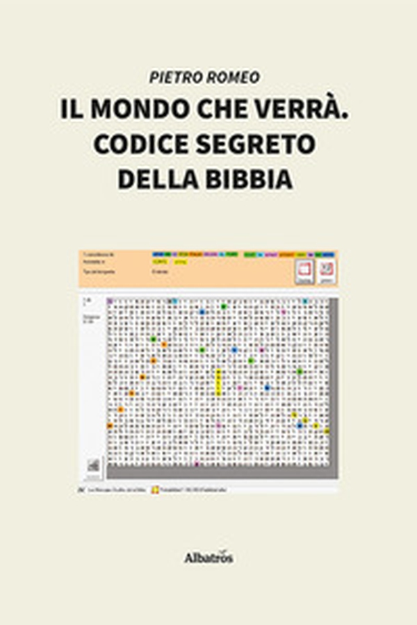 Il mondo che verrà. Codice segreto della Bibbia - Librerie.coop Il mondo che verrà. Codice segreto della Bibbia - Librerie.coop