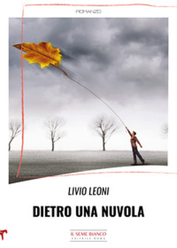 Dietro una nuvola - Librerie.coop Dietro una nuvola - Librerie.coop