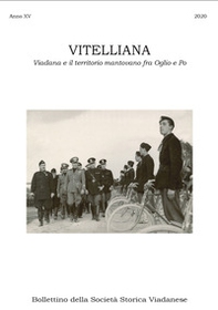 Vitelliana. Viadana e il territorio mantovano fra Oglio e Po. Bollettino della Società Storica Viadanese - Librerie.coop