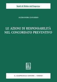 Le azioni di responsabilità nel concordato preventivo - Librerie.coop Le azioni di responsabilità nel concordato preventivo - Librerie.coop