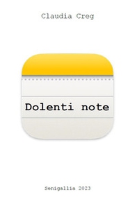 Dolenti note - Librerie.coop Dolenti note - Librerie.coop