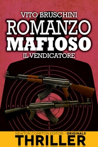 Romanzo mafioso. Il vendicatore - Librerie.coop Romanzo mafioso. Il vendicatore - Librerie.coop