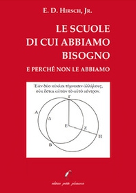 Le scuole di cui abbiamo bisogno e perché non le abbiamo - Librerie.coop