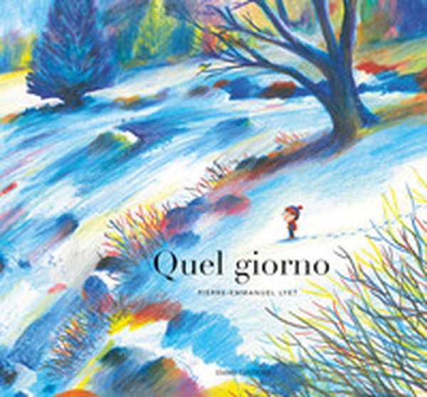 Quel giorno - Librerie.coop Quel giorno - Librerie.coop