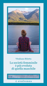 La società femminile è più evoluta di quella maschile - Librerie.coop