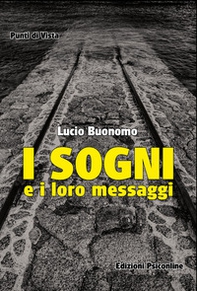 I sogni e i loro messaggi - Librerie.coop