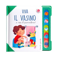 Viva il vasino... e via il pannolino! - Librerie.coop