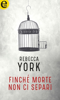 Finché morte non ci separi (eLit) - Librerie.coop Finché morte non ci separi (eLit) - Librerie.coop